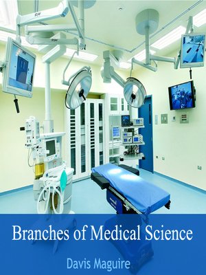 cover image of Branches of Medical Science